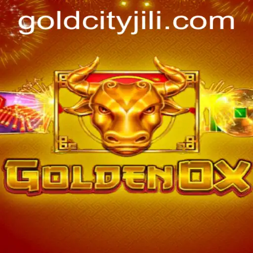 GoldenOx: Explore the Thrilling World of Gold City