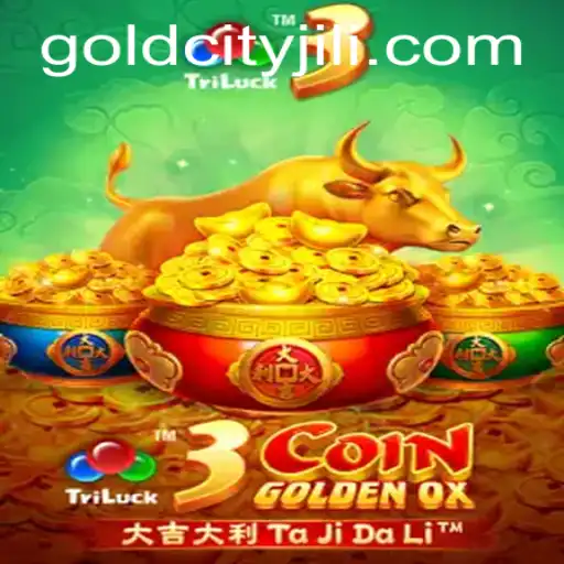 Explore the Thrilling World of 3CoinGoldenOX and Discover the Enigmatic Gold City