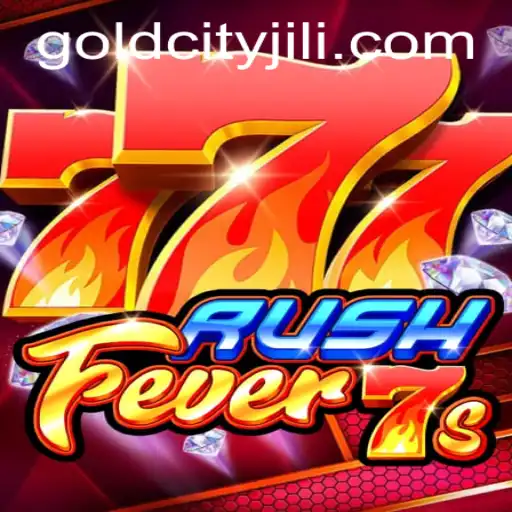 RushFever7s: Exploring Gold City in the Ultimate Gaming Experience